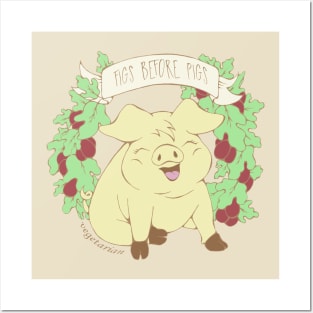 Figs Before Pigs - Vegetarian Vegan Kawaii Pig Posters and Art